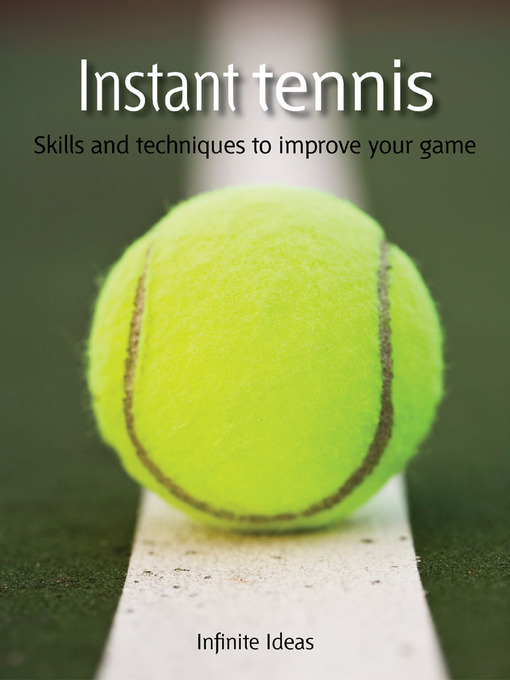 Title details for Instant Tennis by Infinite Ideas - Available